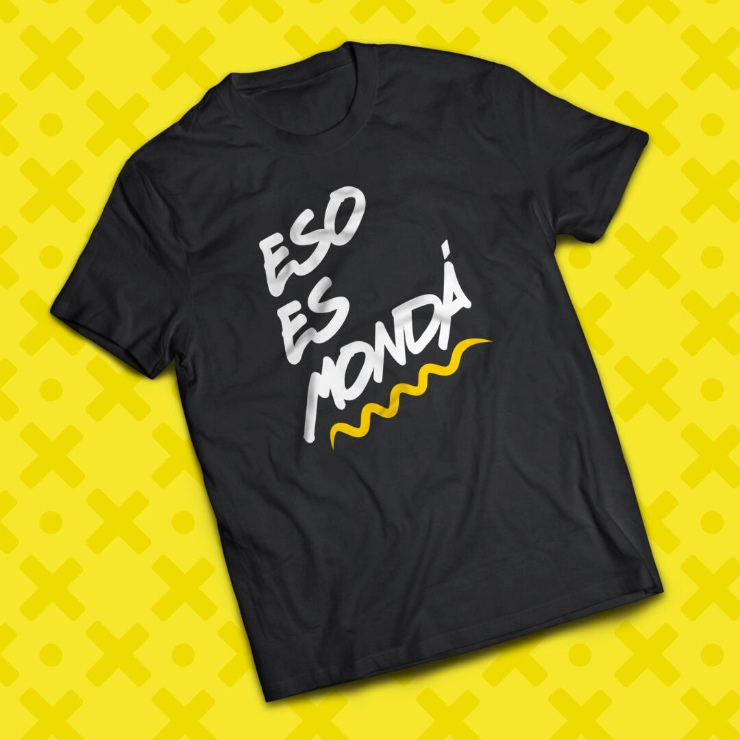 Eso es monda Eso es monda